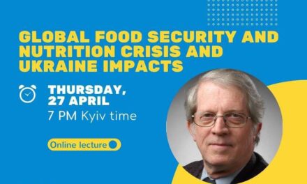 Онлайн-лекція «Global Food Security and Nutrition Crisis and Ukraine Impacts»